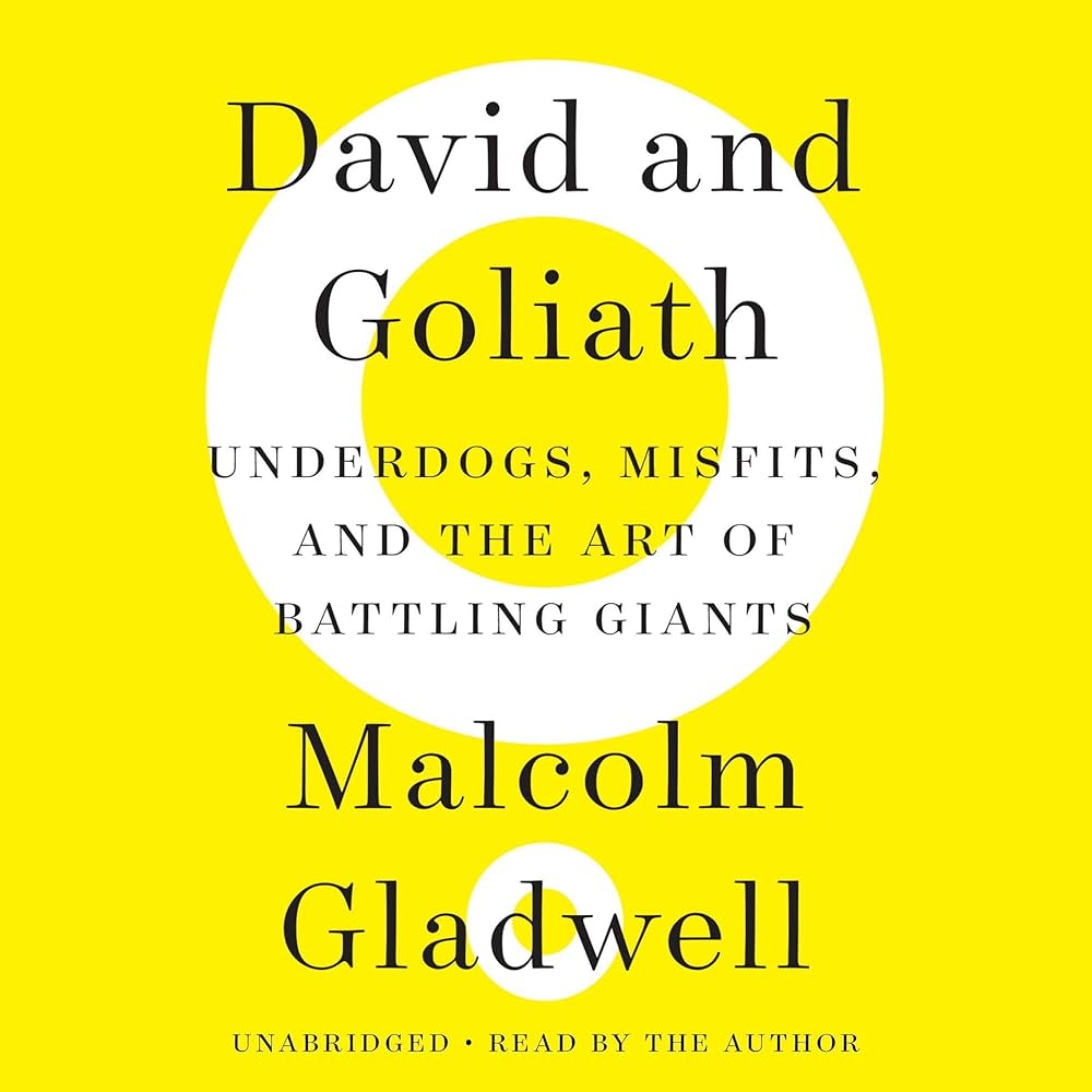 Cover of David and Goliath by Malcolm Gladwell