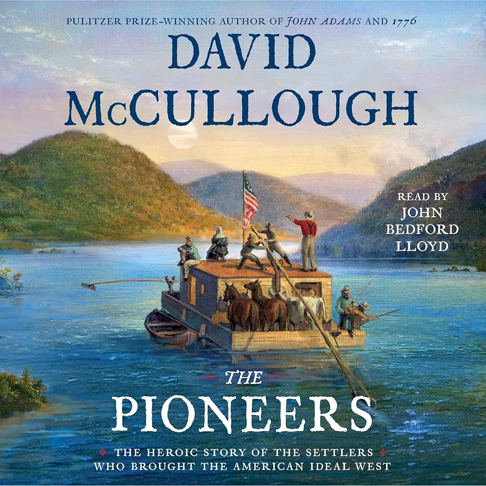 Cover of The Pioneers by David McCullough