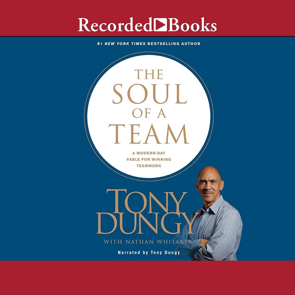 Cover of The Soul of a Team by Tony Dungy