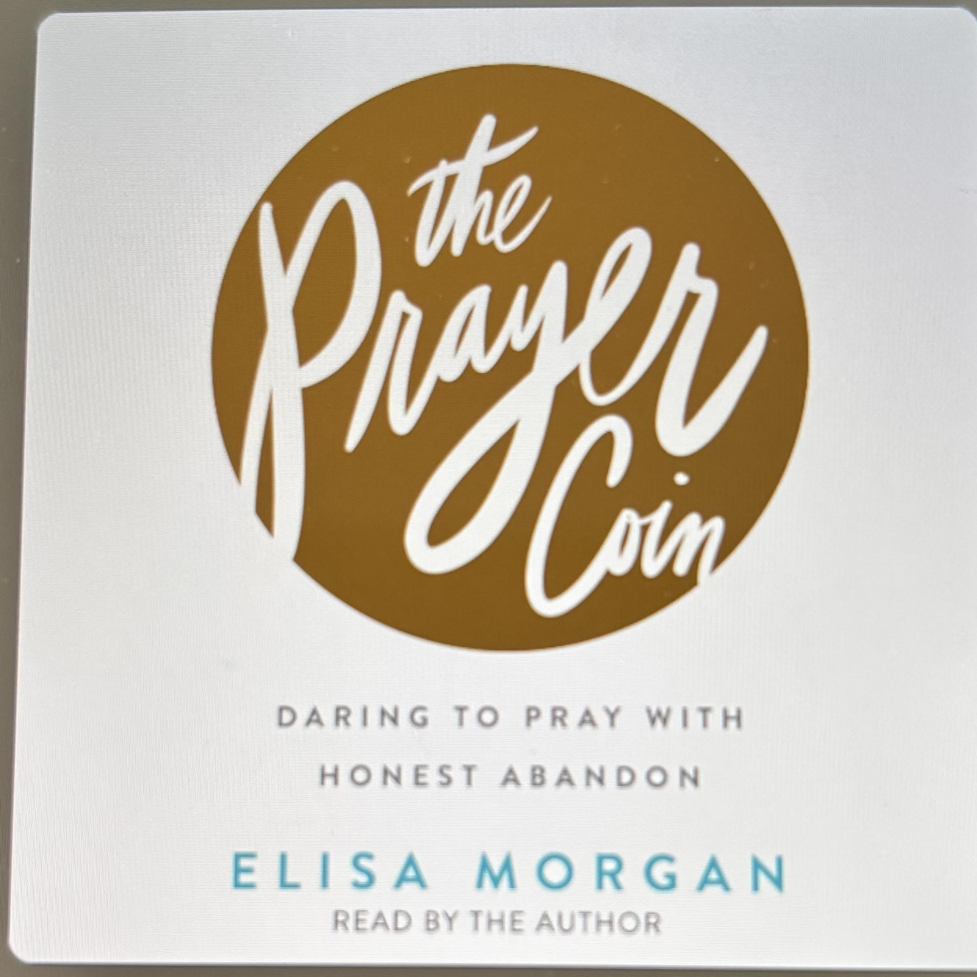 Cover of The Prayer Coin by Elisa Morgan