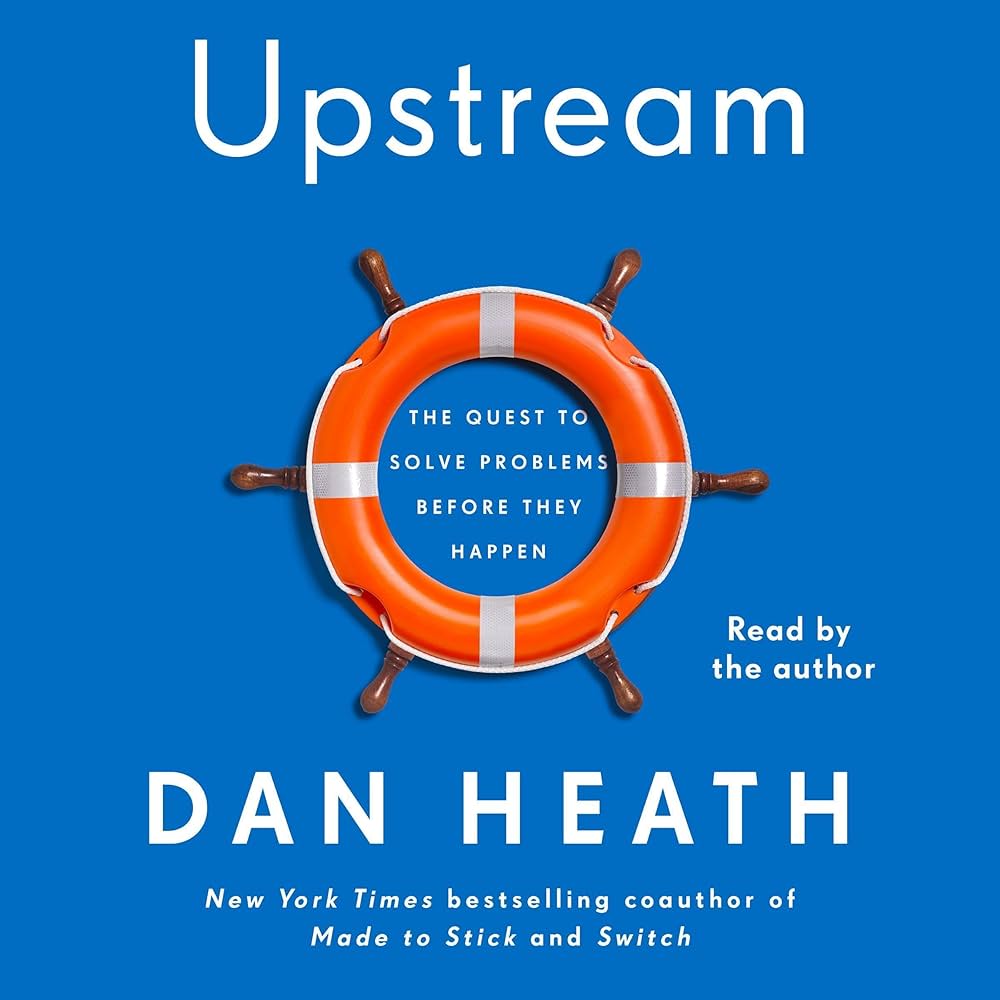 Cover of Upstream by Dan Heath